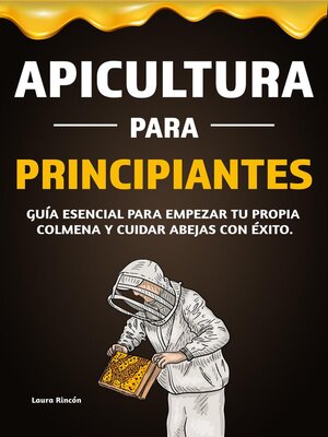 Apicultura para Principiantes - ebook